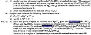 10 A solid complex with empirical formula PtCl2.2NH3